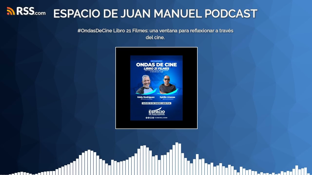 #OndasDeCine Libro 21 Filmes: una ventana para reflexionar a través del cine.