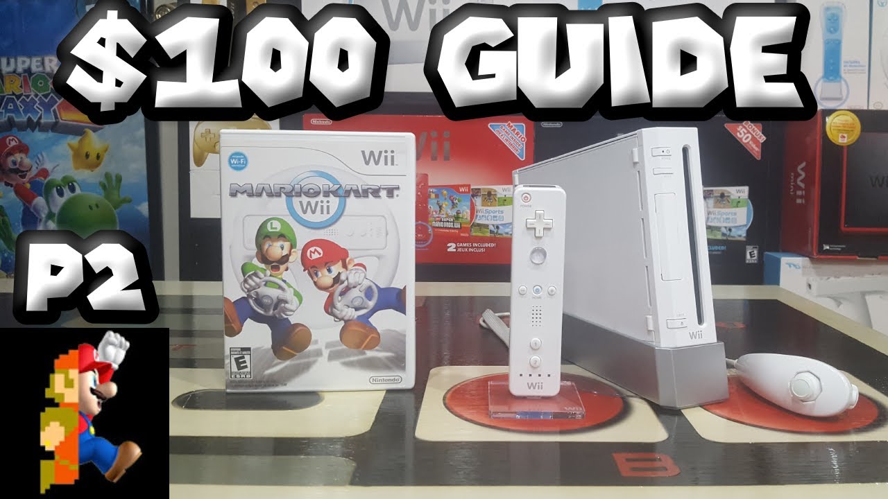 Nintendo Wii $100 Starter Guide Part 2