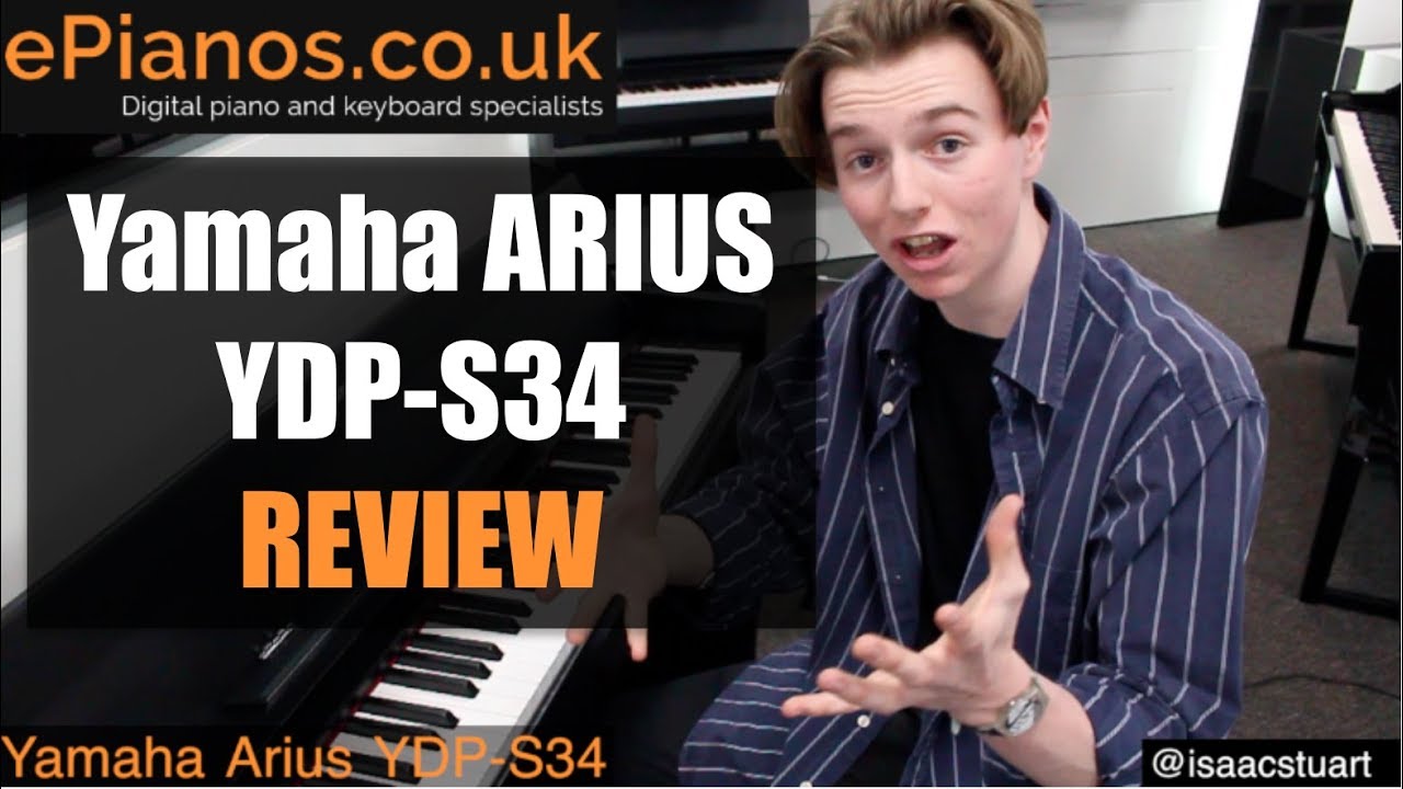 Yamaha Arius YDP-S34 review - What piano should I buy?