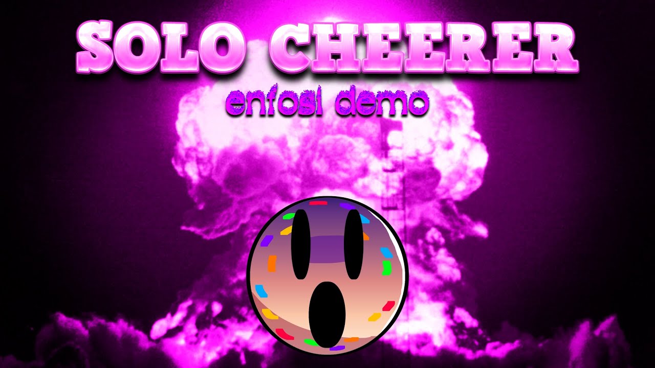 Enfosi Demo - Solo Cheerer Run (Blibble's Field, Glaggle Rank)