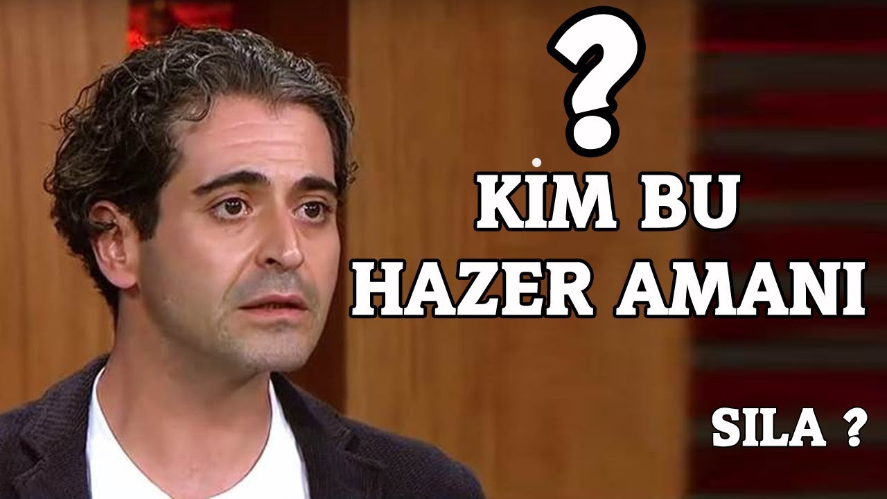 Kim Bu Hazer Amani - Sıla, Masterchef, Hazer Amani Kimdir