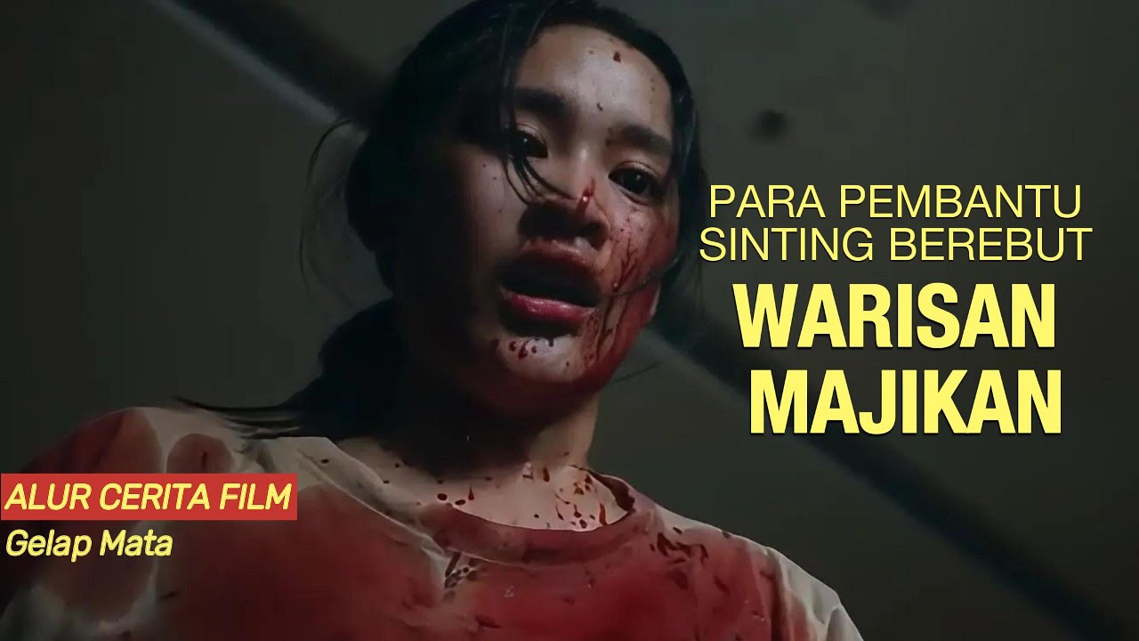 ALUR CERITA FILM Gelap Mata 2025