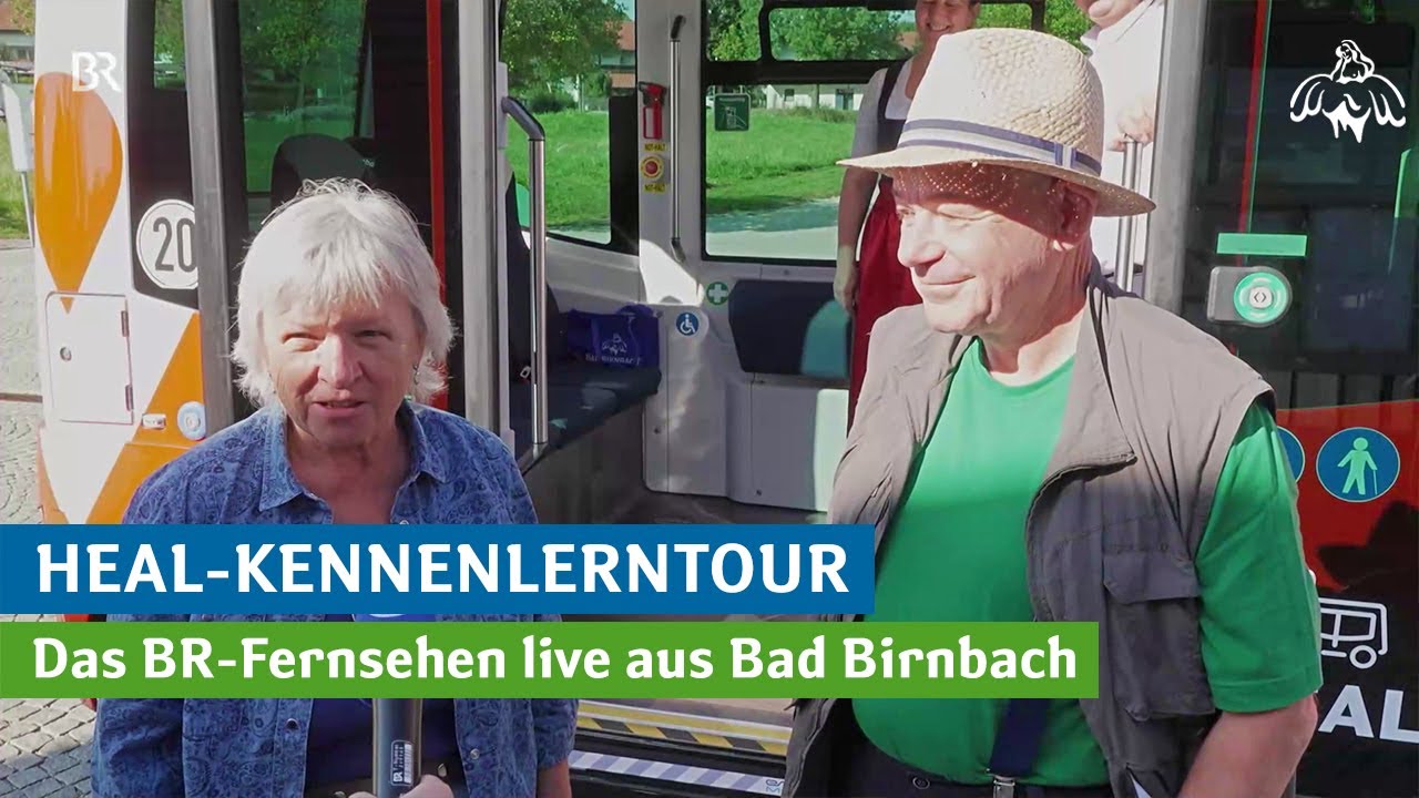 HEAL-Kennenlerntour - Das Bayerische Fernsehen mit der Abendschau live aus Bad Birnbach