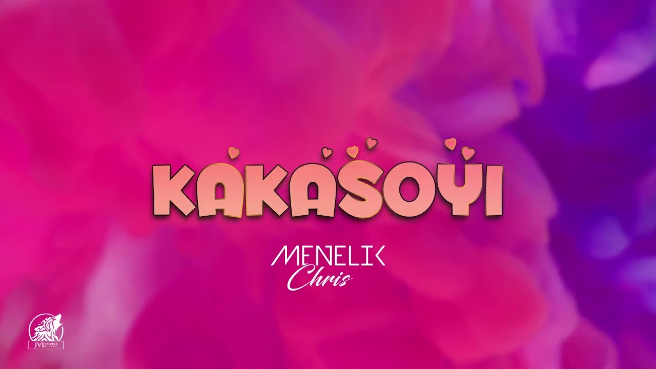 Ménélik Chris - Kakasôyi (Audio officiel)