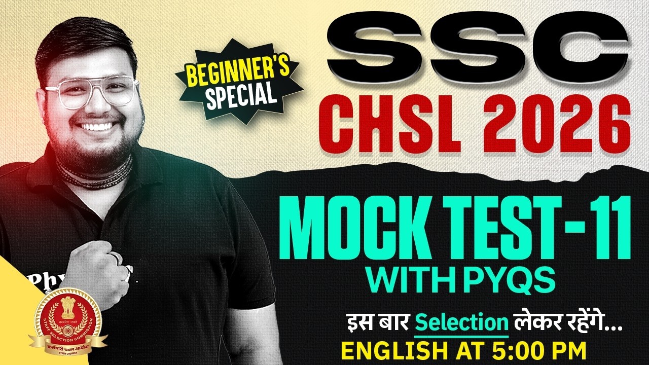 SSC CHSL English Class 2026 | SSC CHSL English Mock Test With PYQs - 11 | English by Bhragu Sir