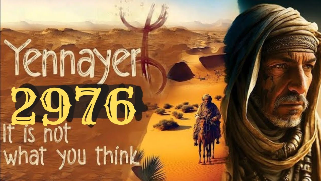 What Happened 2976 Years Ago ? Amazigh Yennayer
