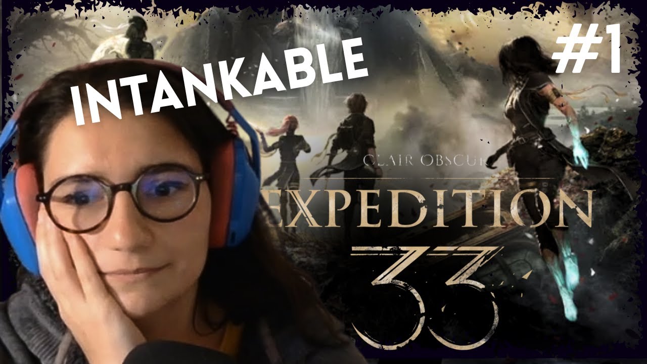 JE DÉCOUVRE CLAIR OBSCUR | Clair Obscure EXPEDITION 33 #1