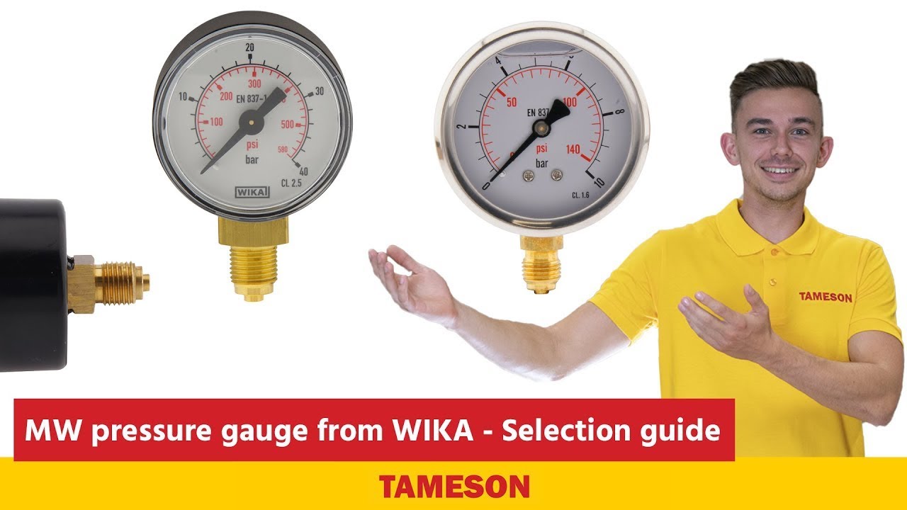 MW pressure gauge from WIKA - Selection guide - Tameson