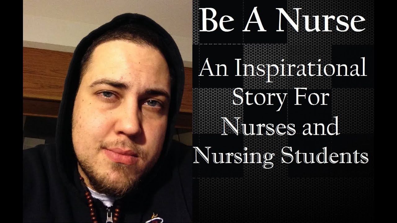 Motivation and Inspiration for Nurses and Nursing Students