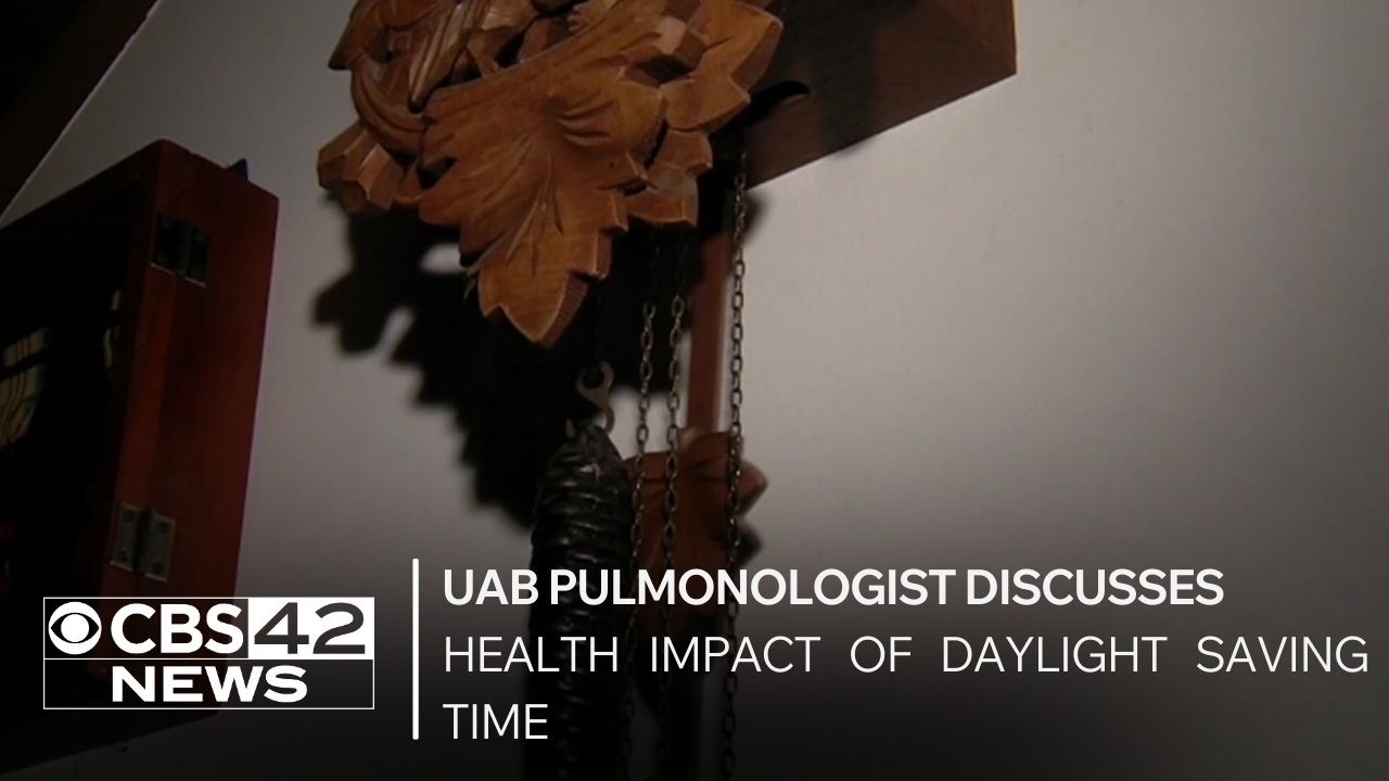 UAB pulmonologist discusses health impact of daylight saving time