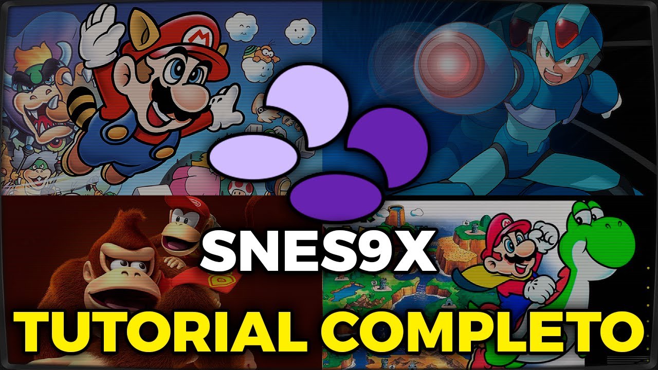O Melhor emulador de SNES: SNES9X - Tutorial Completo ATUALIZADO