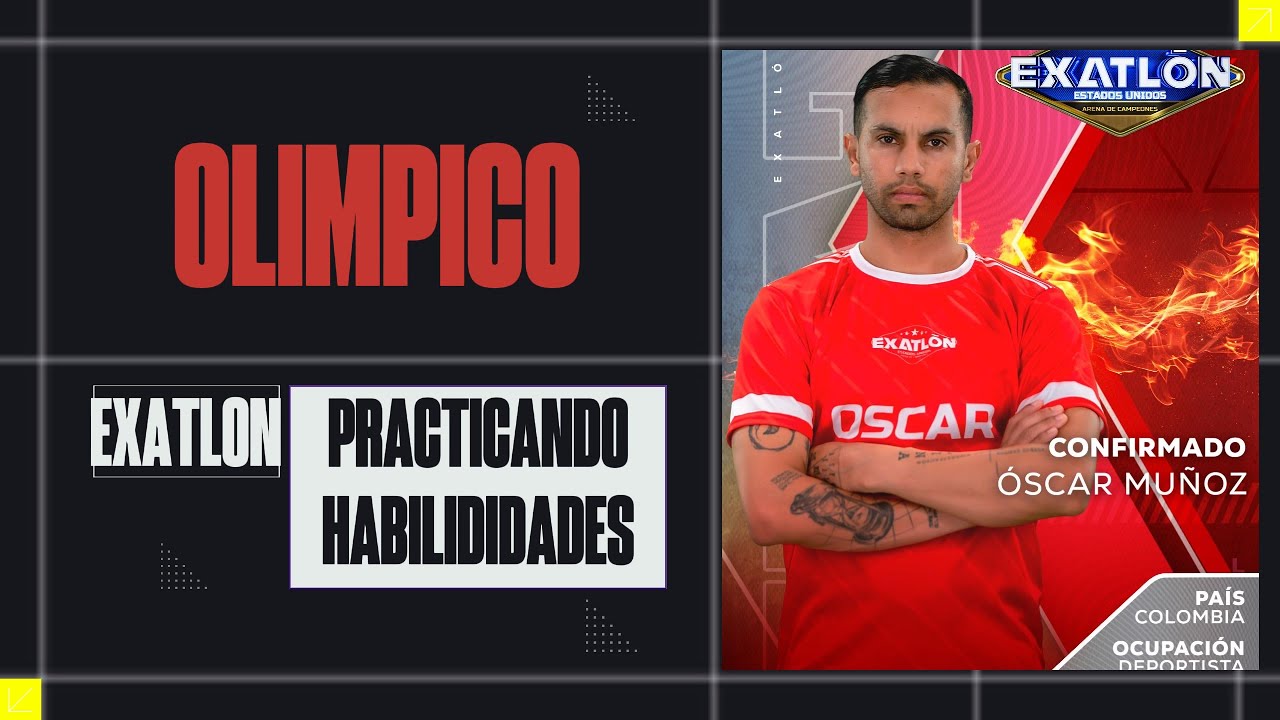 Oscar Muñoz Olimpico Exatlón Estados Unidos ( Preparacion)