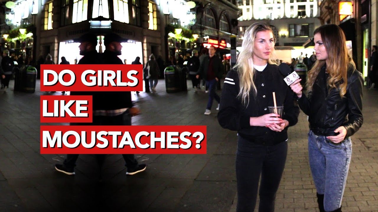 Do girls like moustaches?