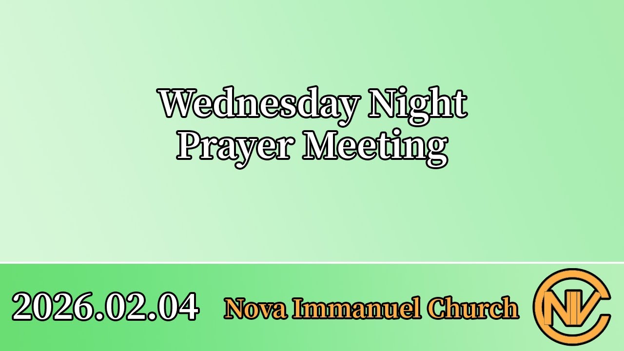 2026.02.04 Wednesday Prayer Meeting
