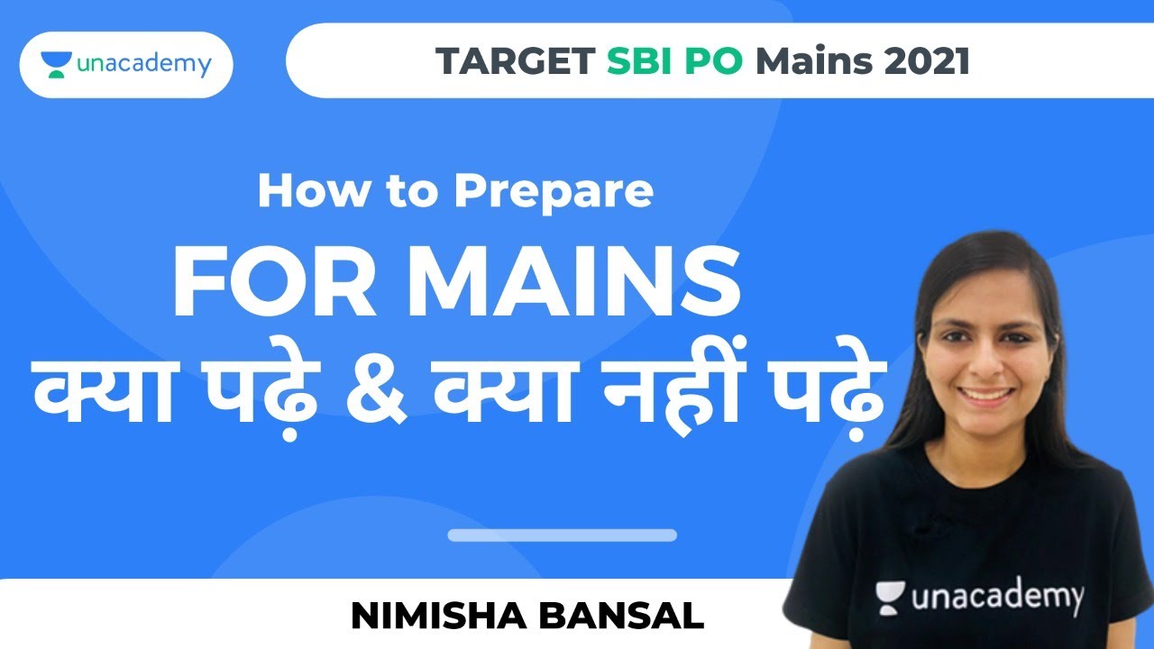 How to prepare for Mains exams|Kya pade and kya na pade????|SBI PO Mains 2021| By Nimisha Bansal