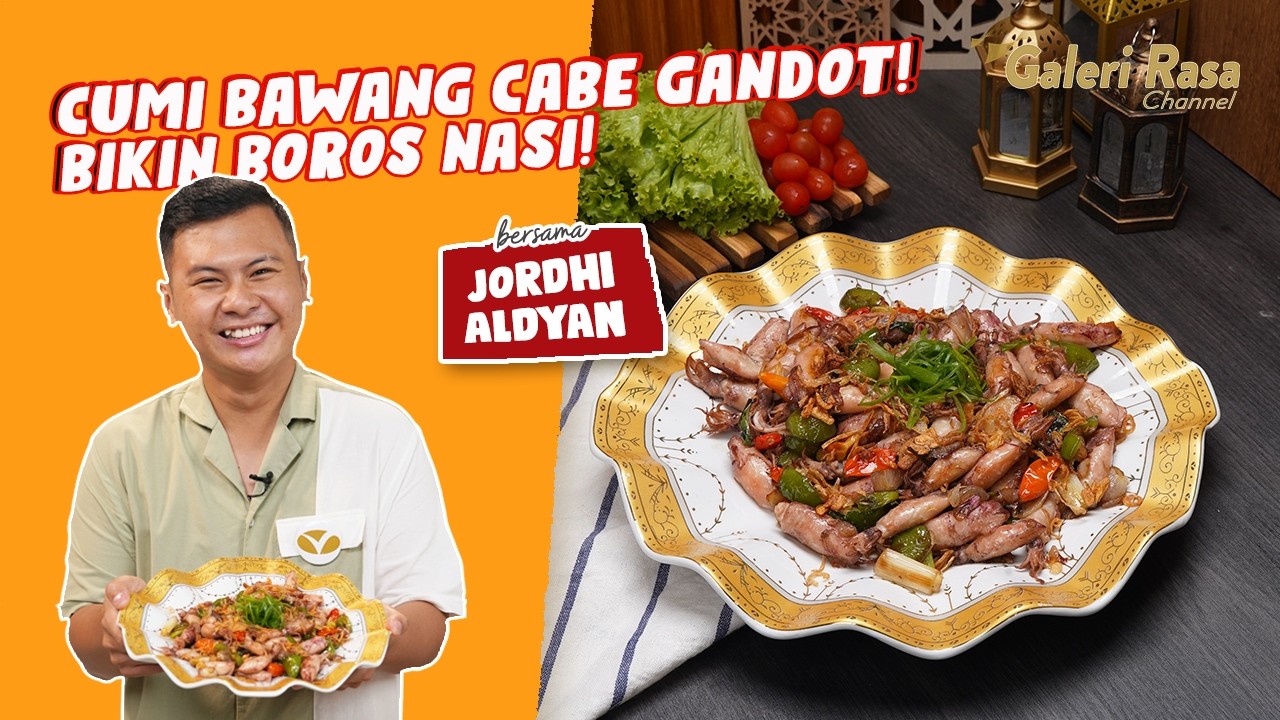 JORDHI ALDYAN | CUMI BAWANG CABE GANDOT! BIKIN BOROS NASI! ~ CUMI BAWANG CABE GANDOT