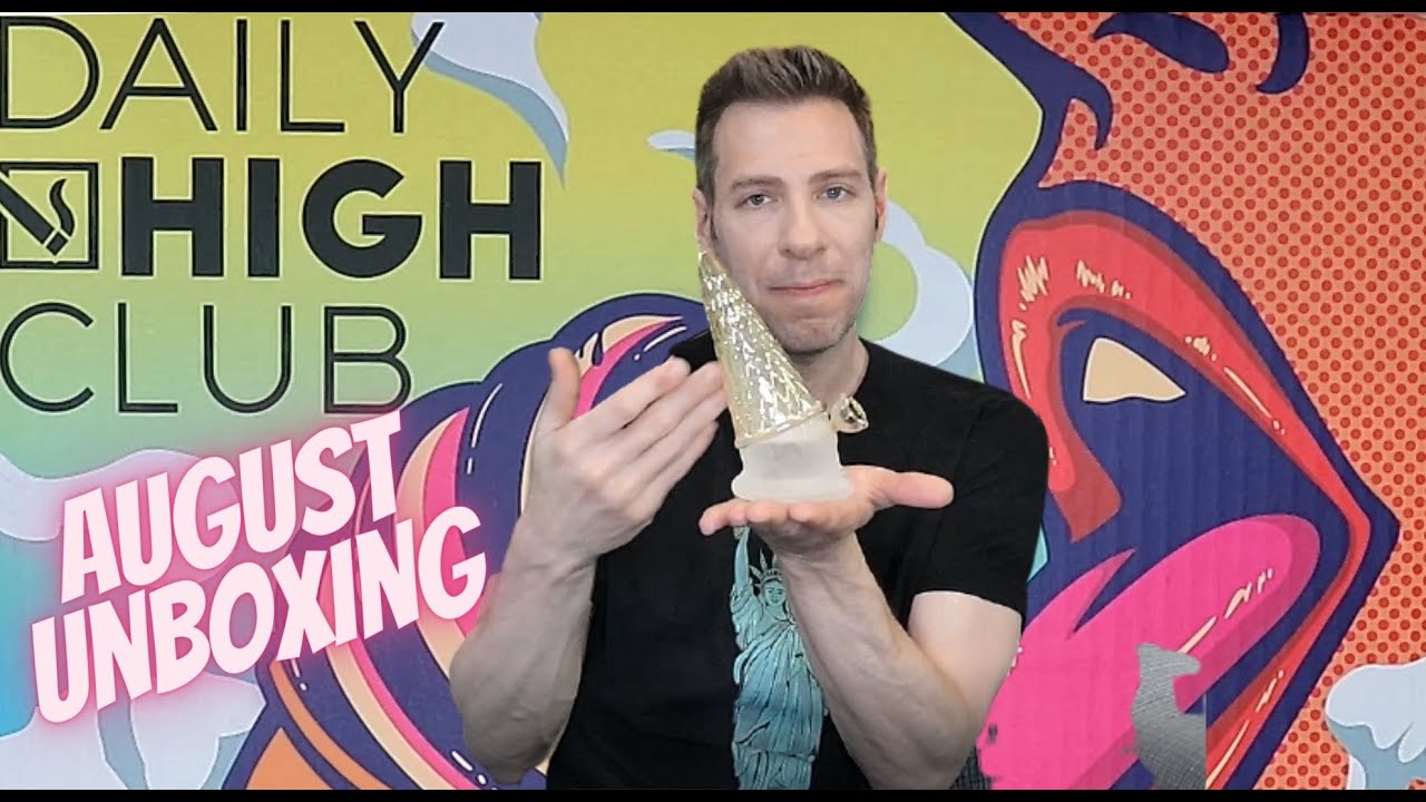 Daily High Club August 2021 Unboxing | GoStoner Reviews