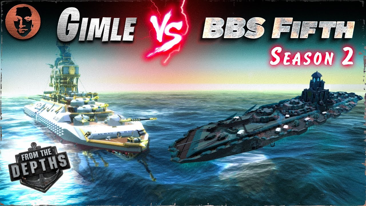 Gimle VS. BBS 5th Season 2 - From the Depths Battleship Battle