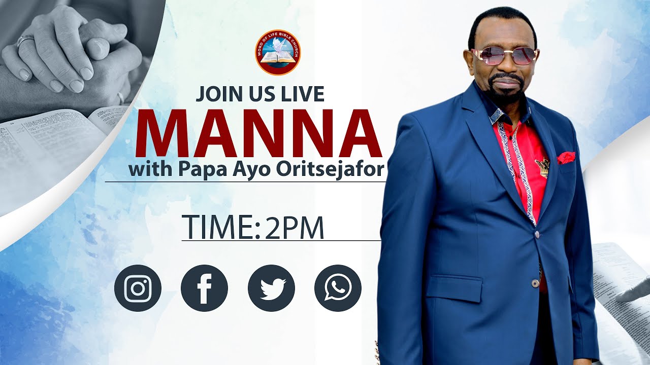 CHRISTMAS MANNA WITH PAPA AYO ORITSEJAFOR 25.12.2025