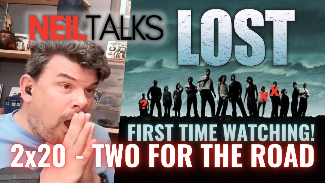 LOST Reaction - 2x20 Two for the Road - FIRST TIME WATCHING!  What an insane cliffhanger!!