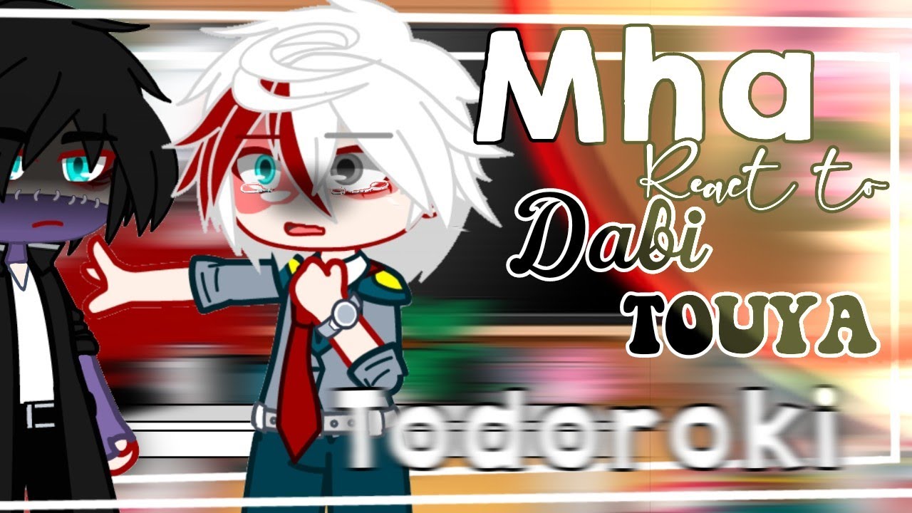 ˗ˏˋ ੈ☁︎MHA React To Dabi // Touya Todoroki // BlackRose´ˎ˗ //