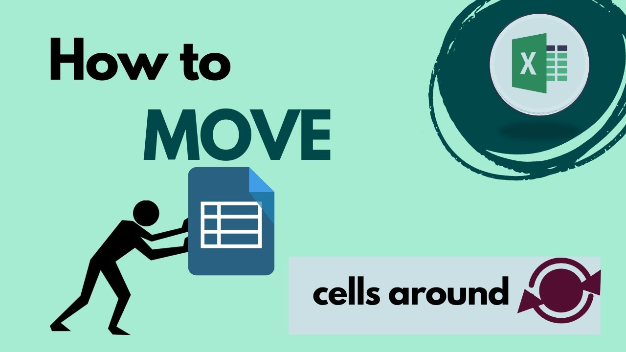 How to move cells around in Excel