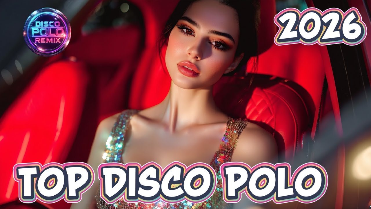 Disco Polo 2026 💥 Styczniowa Składanka | Impreza Bez Przerw