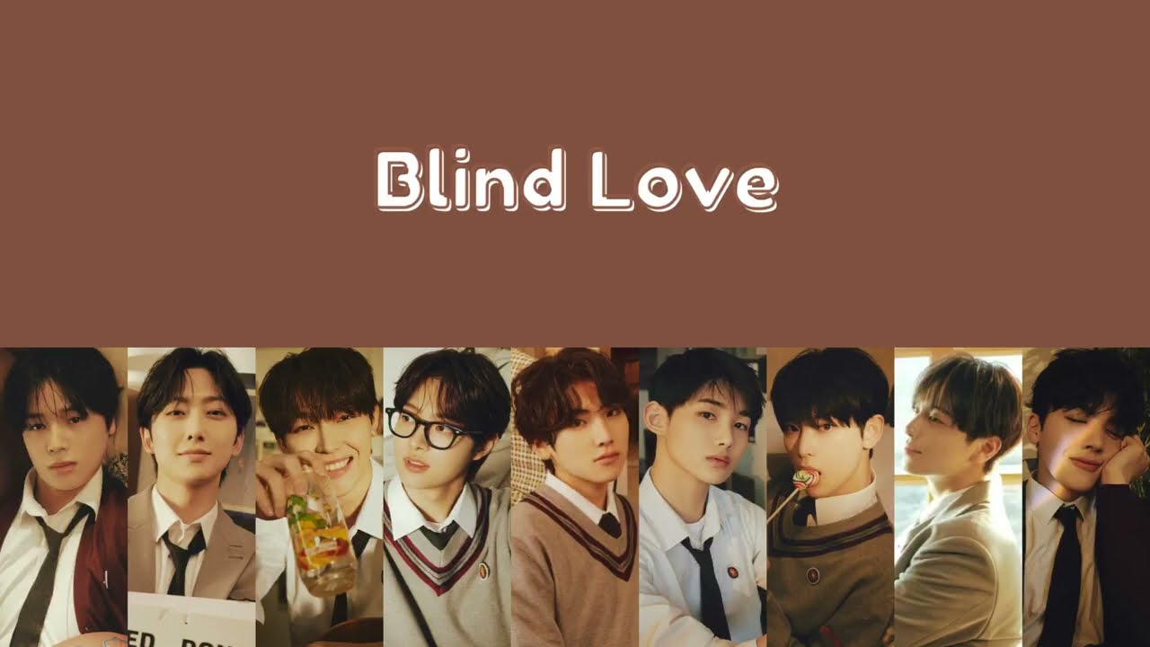 &TEAM 'Blind Love' Lyrics (Kan/Rom/Eng) [First Howling : WE]