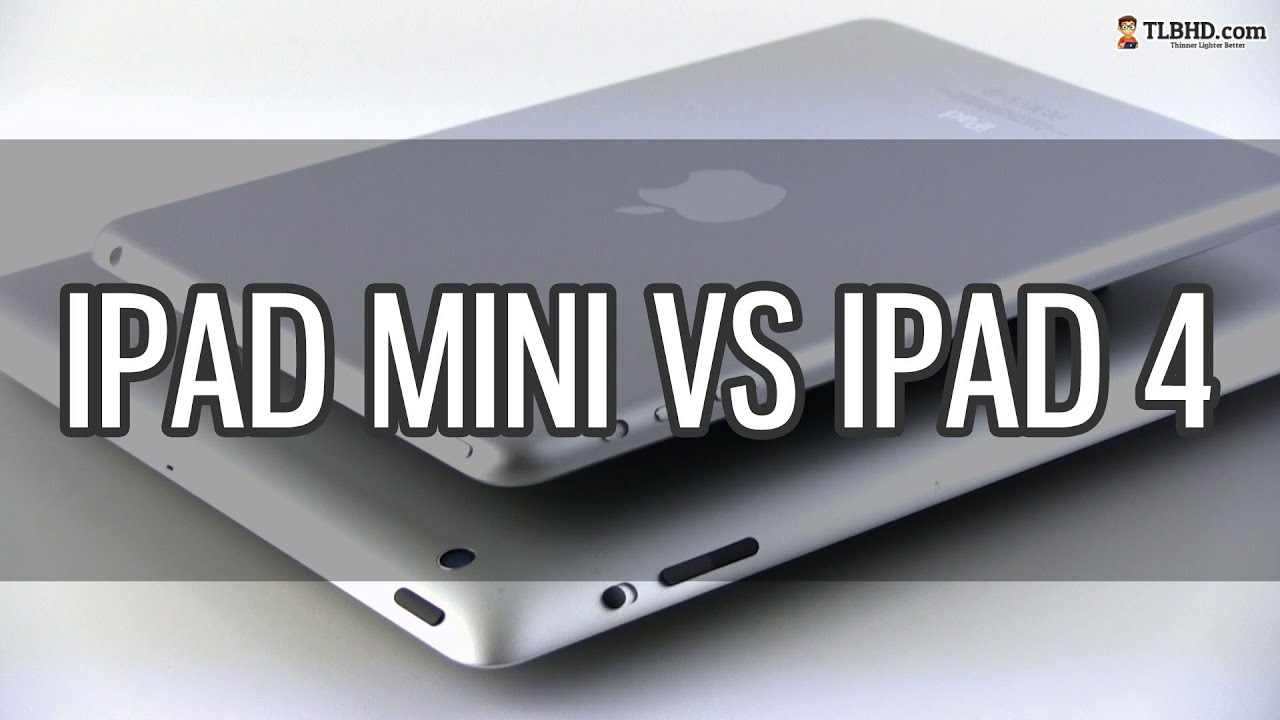 Apple iPad Mini vs iPad 4 comparison