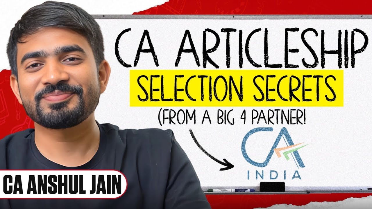 CA Articleship Tips from Big 4 Partner | How to Crack Your Interview Easily