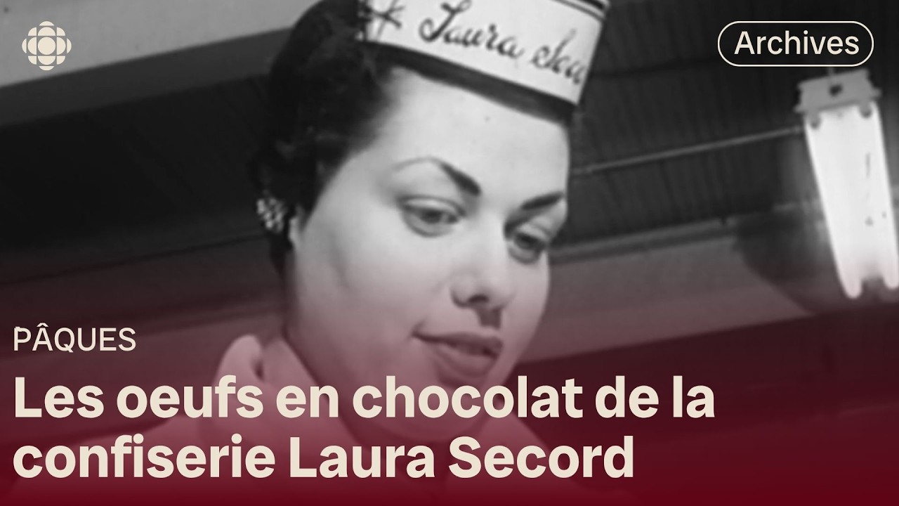 Les chocolats de P&acirc;ques de l'usine Laura Secord