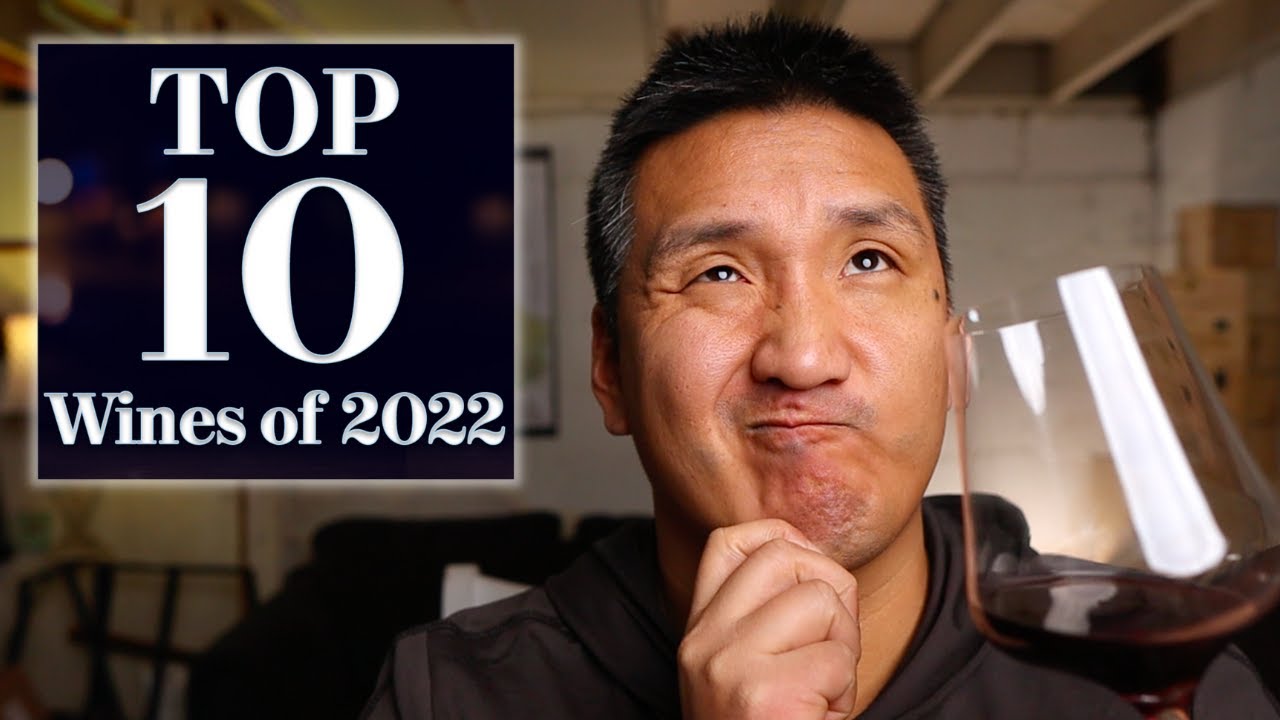 It brought me to TEARS, aged BORDEAUX, and a Wine of Kings | My Top 10 Wines of 2022