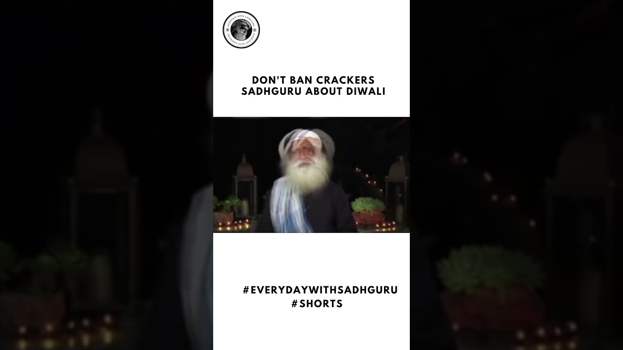 Don't Ban Crackers on Diwali | EverydayWithSadhguru #shorts