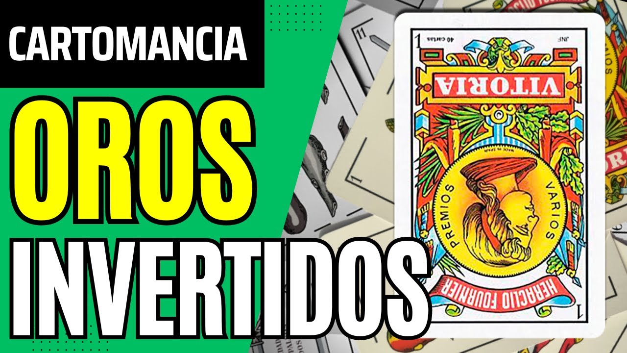 Significado de los OROS invertidos en la Baraja Españolas  | Aprende a leer las cartas españolas