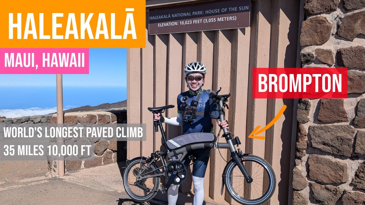 Cycling up Haleakalā on my Brompton Folding Bike | The World's Longest Paved Climb