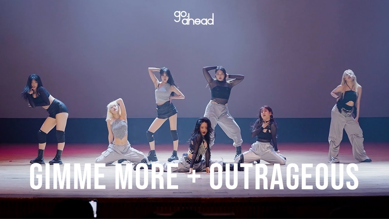 서울대 여성댄스동아리 GoAheaD | GIMME MORE + Outrageous | Saarah Fernandez + Jojo Gomez Choreo | 2023 5월 공연
