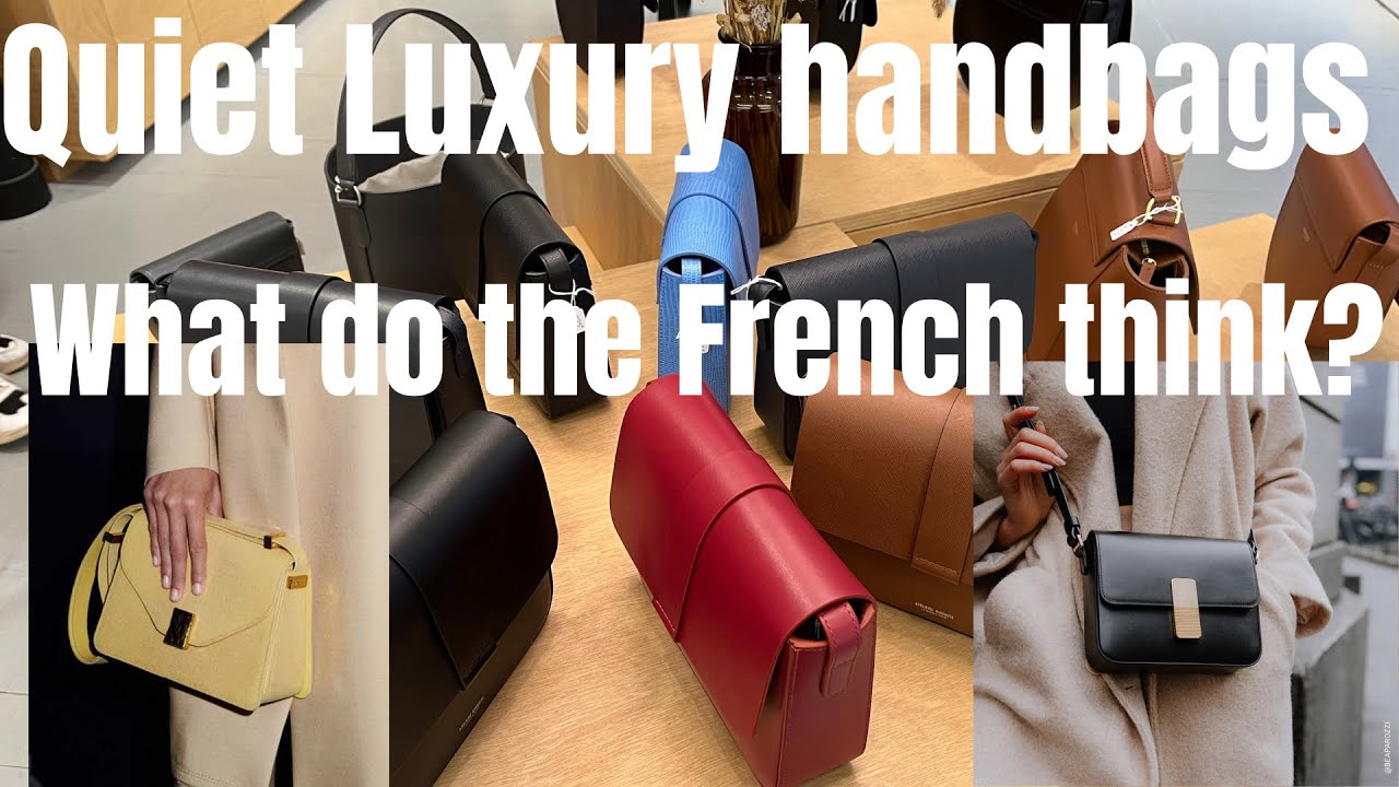 Quiet Luxury: Celine style w/o Celine prices | French approved handbags: Lanvin; Ateliers Auguste