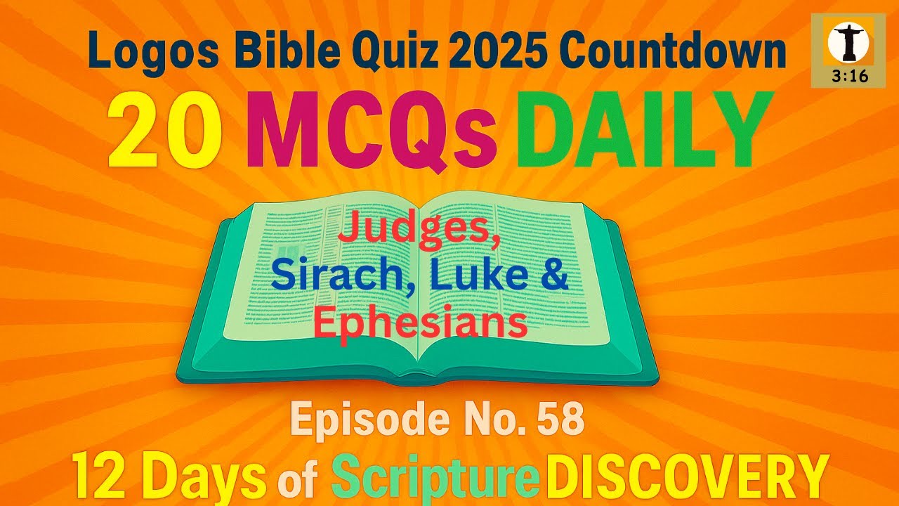 LOGOS BIBLE QUIZ 2025: 12 Days of Scripture Discovery: DAY 8