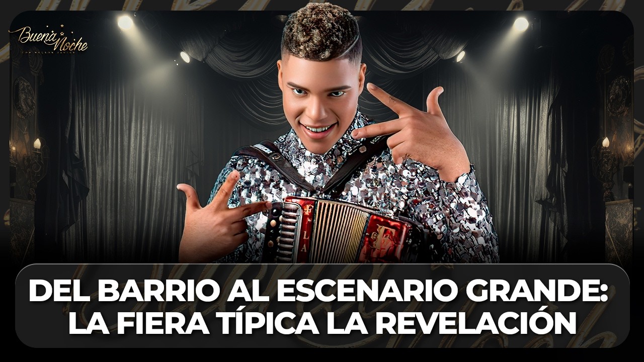 DEL BARRIO AL ESCENARIO GRANDE: LA FIERA TÍPICA, LA REVELACIÓN (ENTREVISTA - PRESENTACIÓN MUSICAL)