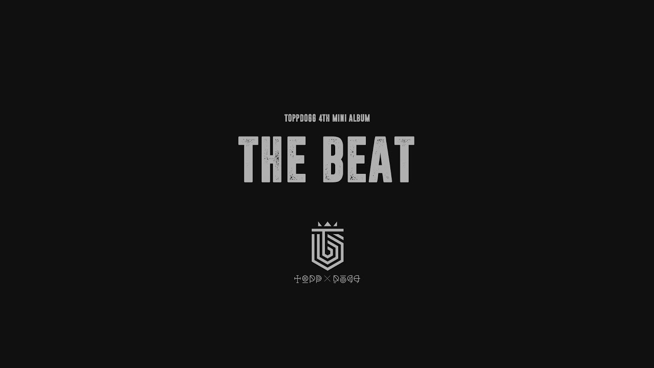 [MV] 탑독 (ToppDogg) - THE BEAT