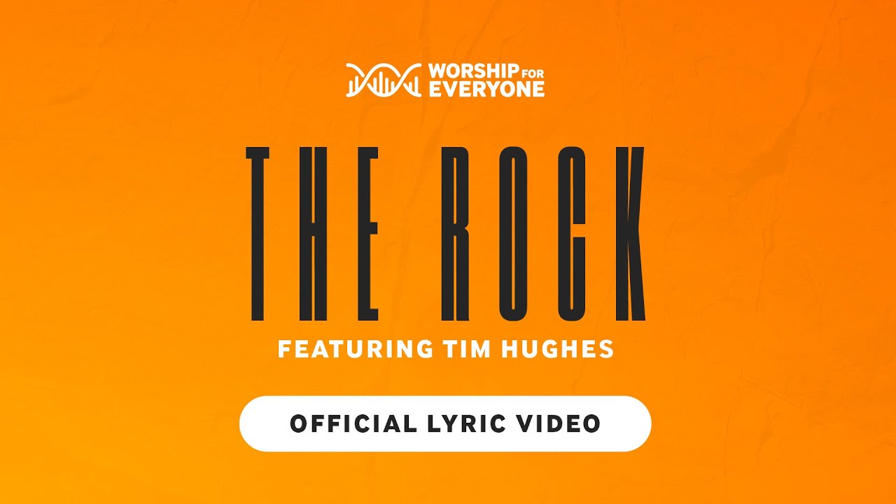 The Rock Feat. Tim Hughes - Worship For Everyone (Official Lyric Video)