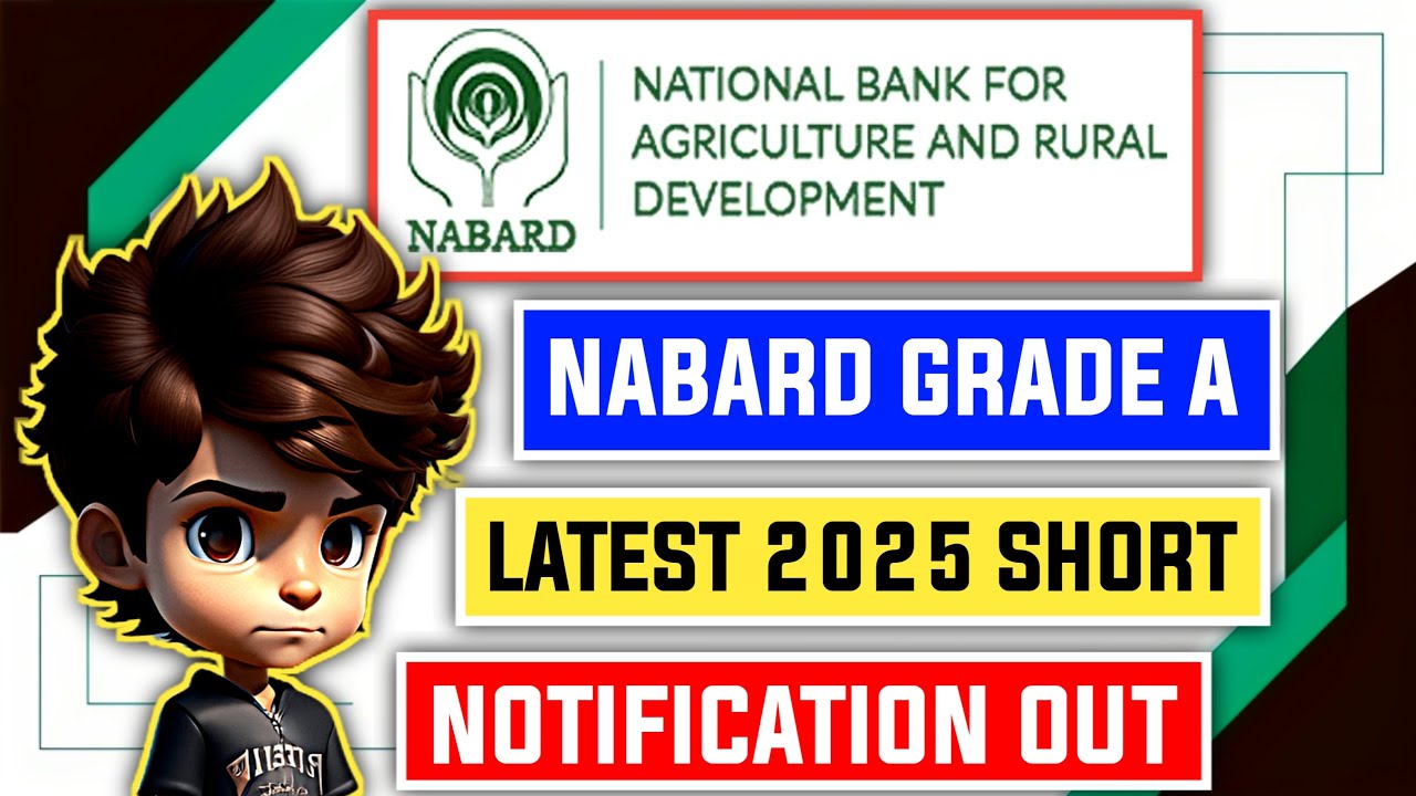 📢 NABARD GRADE A 2025 Short Notification Released 😱