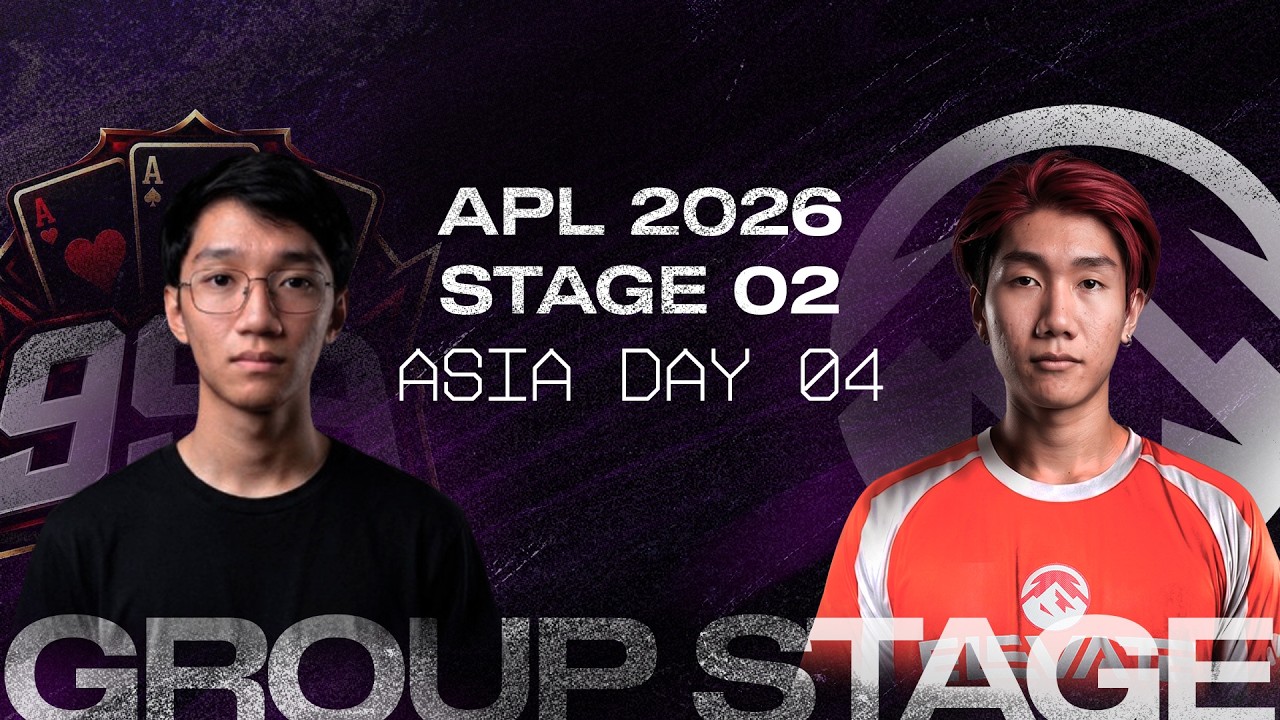 STAGE 02 2026: APL Groups - Asia Day 4