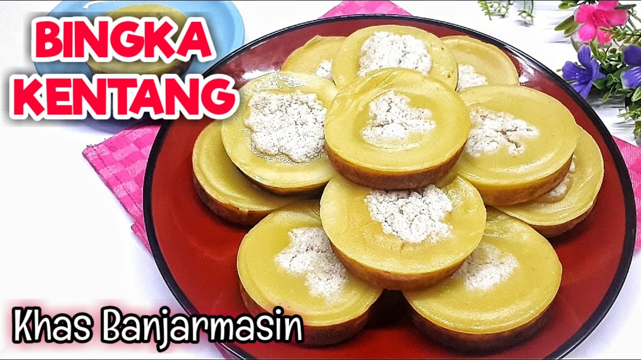 Resep Bingka Kentang Khas Banjarmasin ( Wadai Khas Banjar )