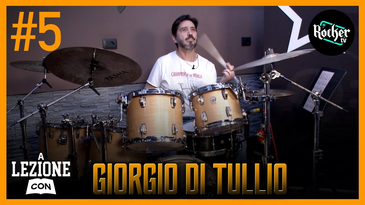 A LEZIONE CON... Giorgio Di Tullio - I Rulli a 6