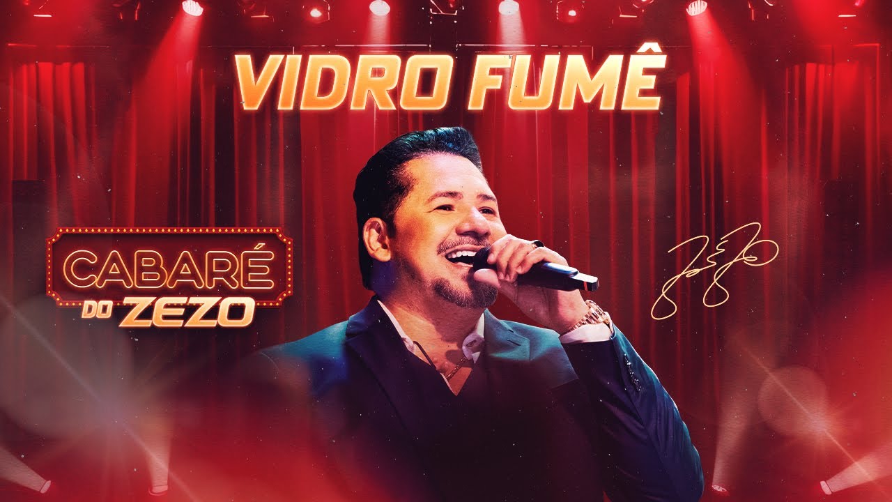 Zezo Potiguar - Vidro Fumê (Cabaré Do Zezo)