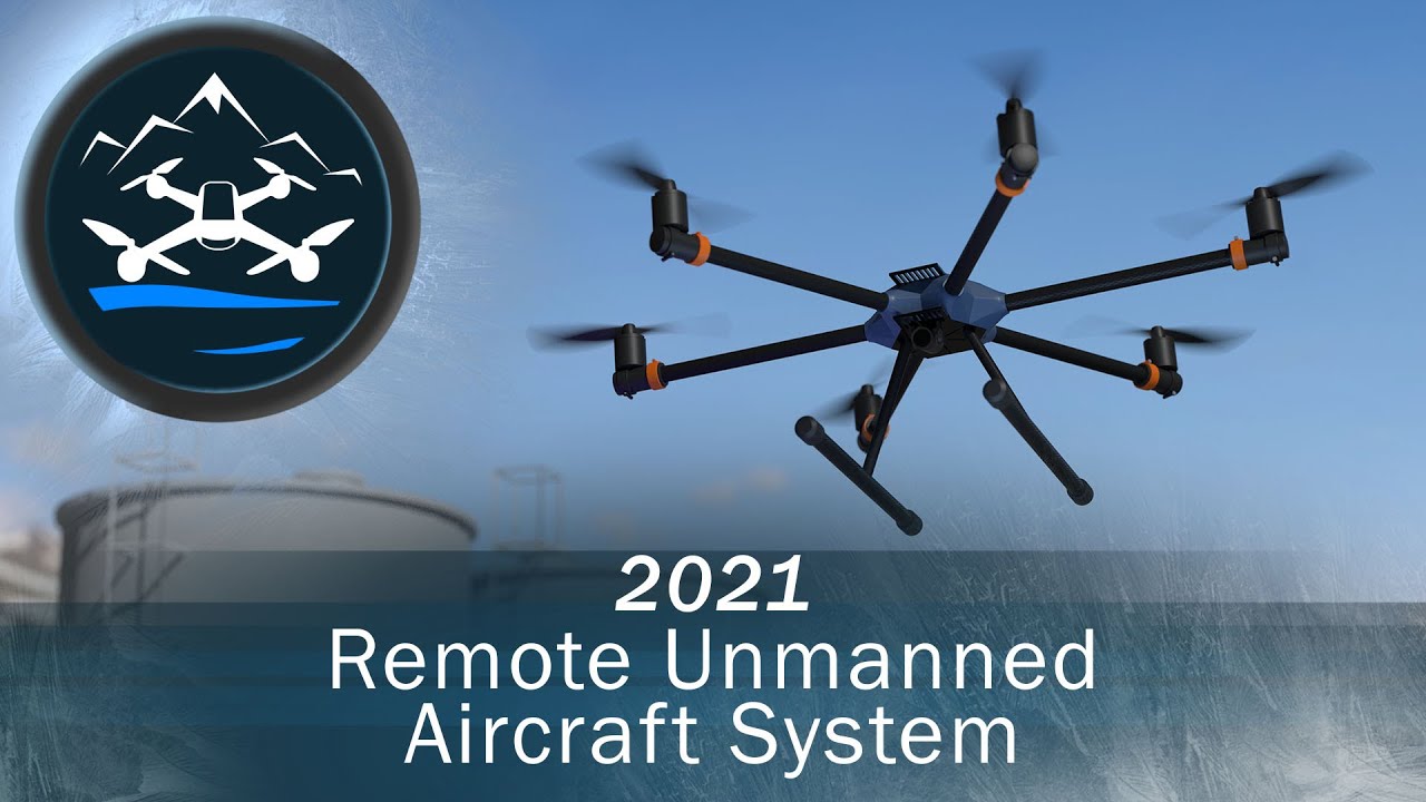 UAS 2021 - Remote Unmanned Aircraft System
