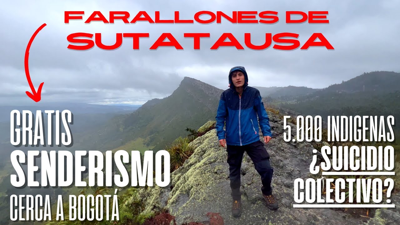 FARALLONES DE SUTATAUSA - Senderismo cerca a Bogotá - 5.000 indigenas dieron su vida por la libertad