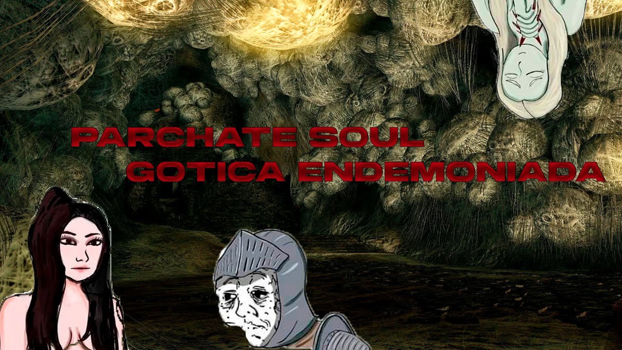 dark soul episodios #3 la gotica endemoniada
