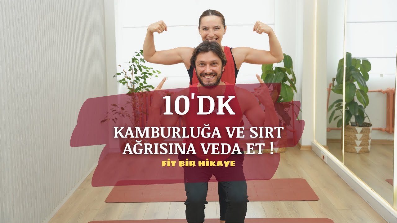 Sırt Ağrılarını Gideren ve Kamburluğu Önleyen Egzersizler